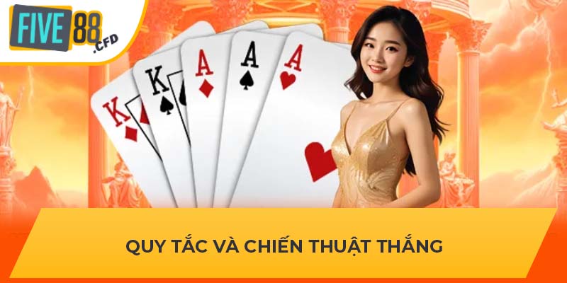 Quy tắc và chiến thuật thắng