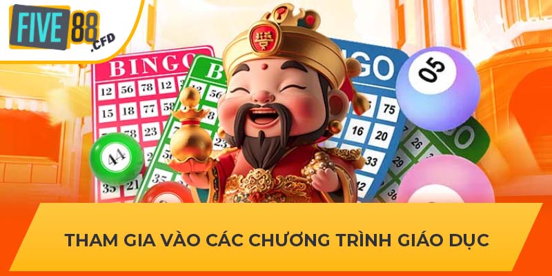 Tham gia vào các chương trình giáo dục